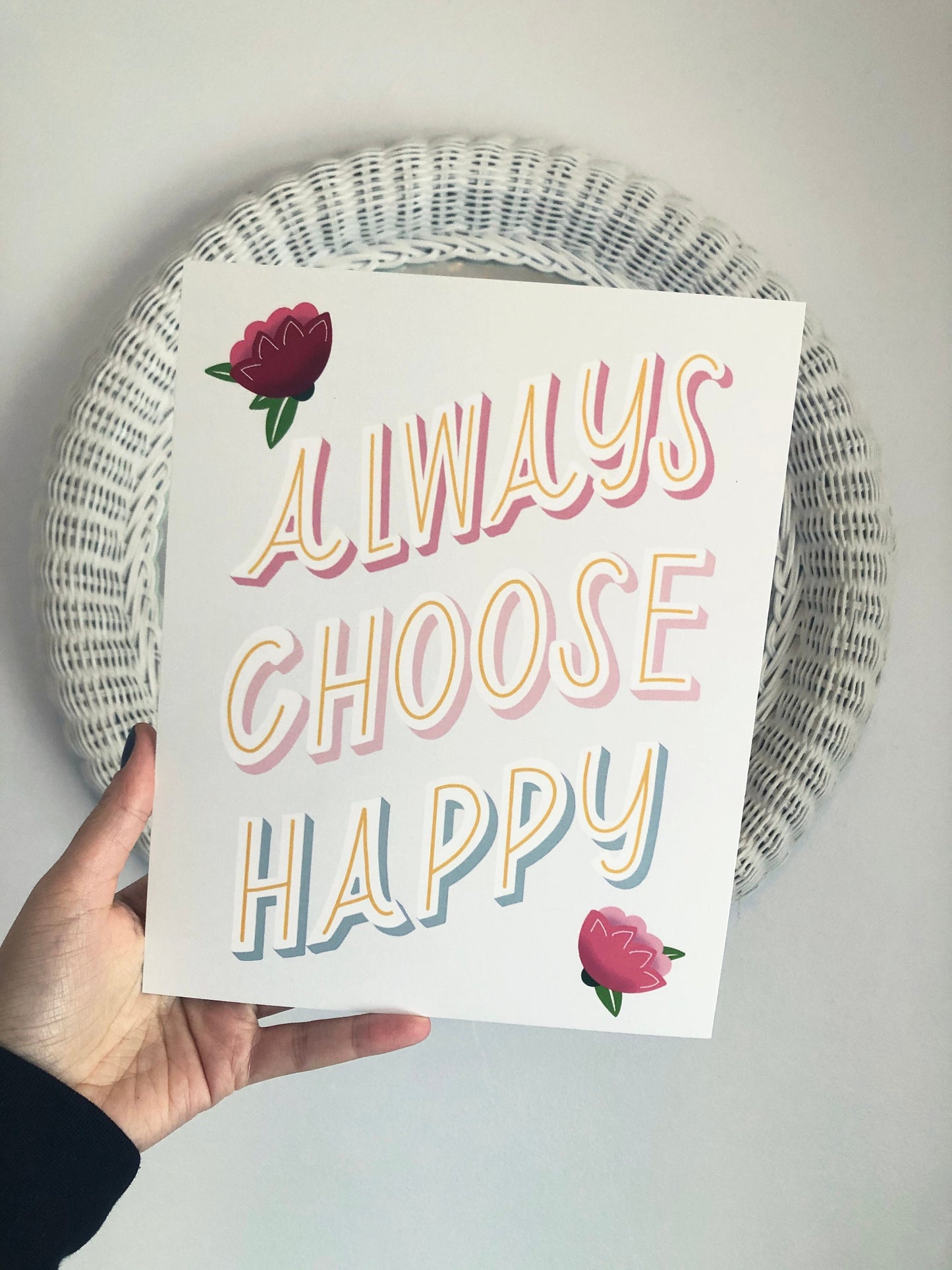 Always Choose Happy - Happy Lettering Art Print