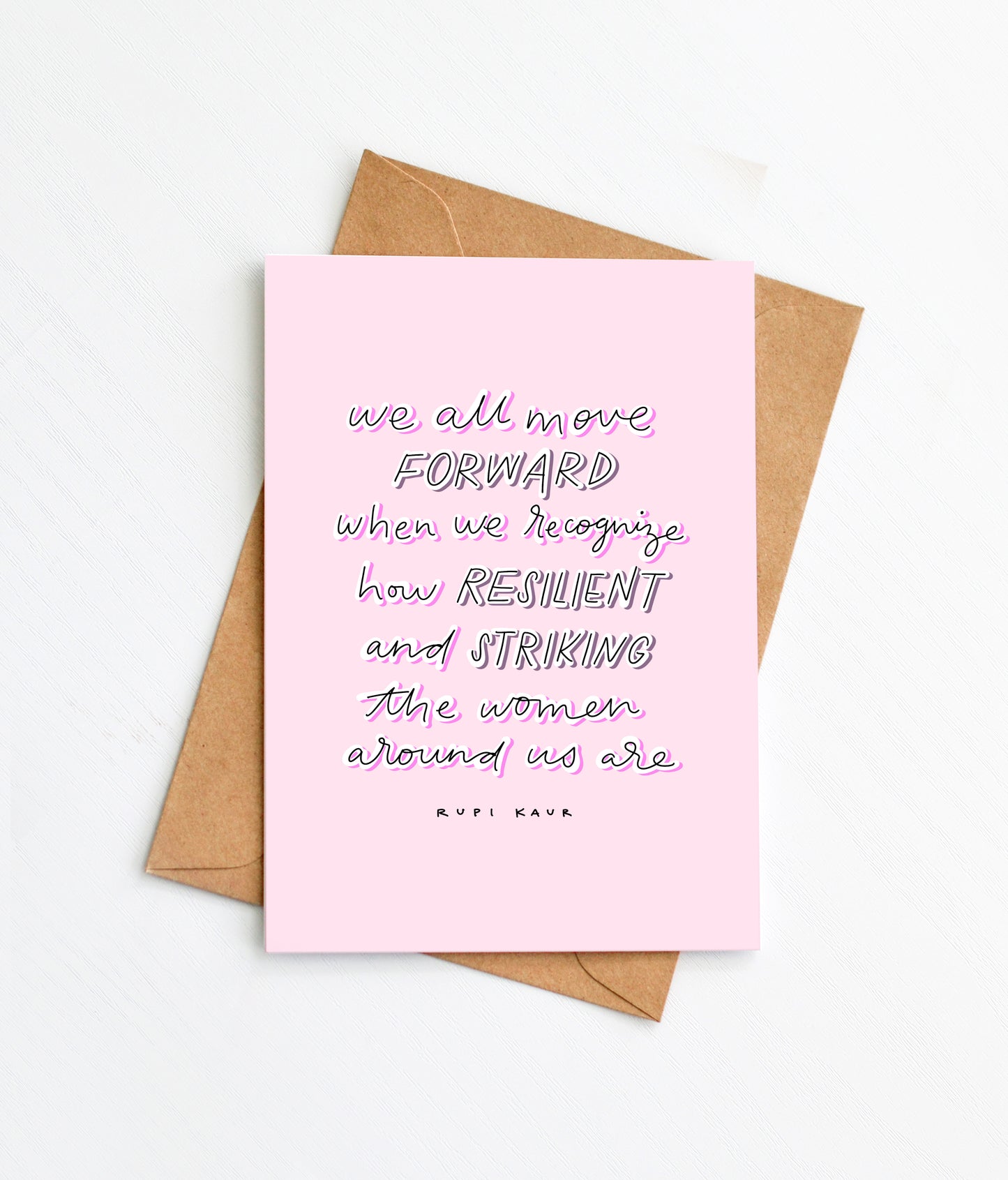 Rupi Kaur - Resilient and Striking Women Card