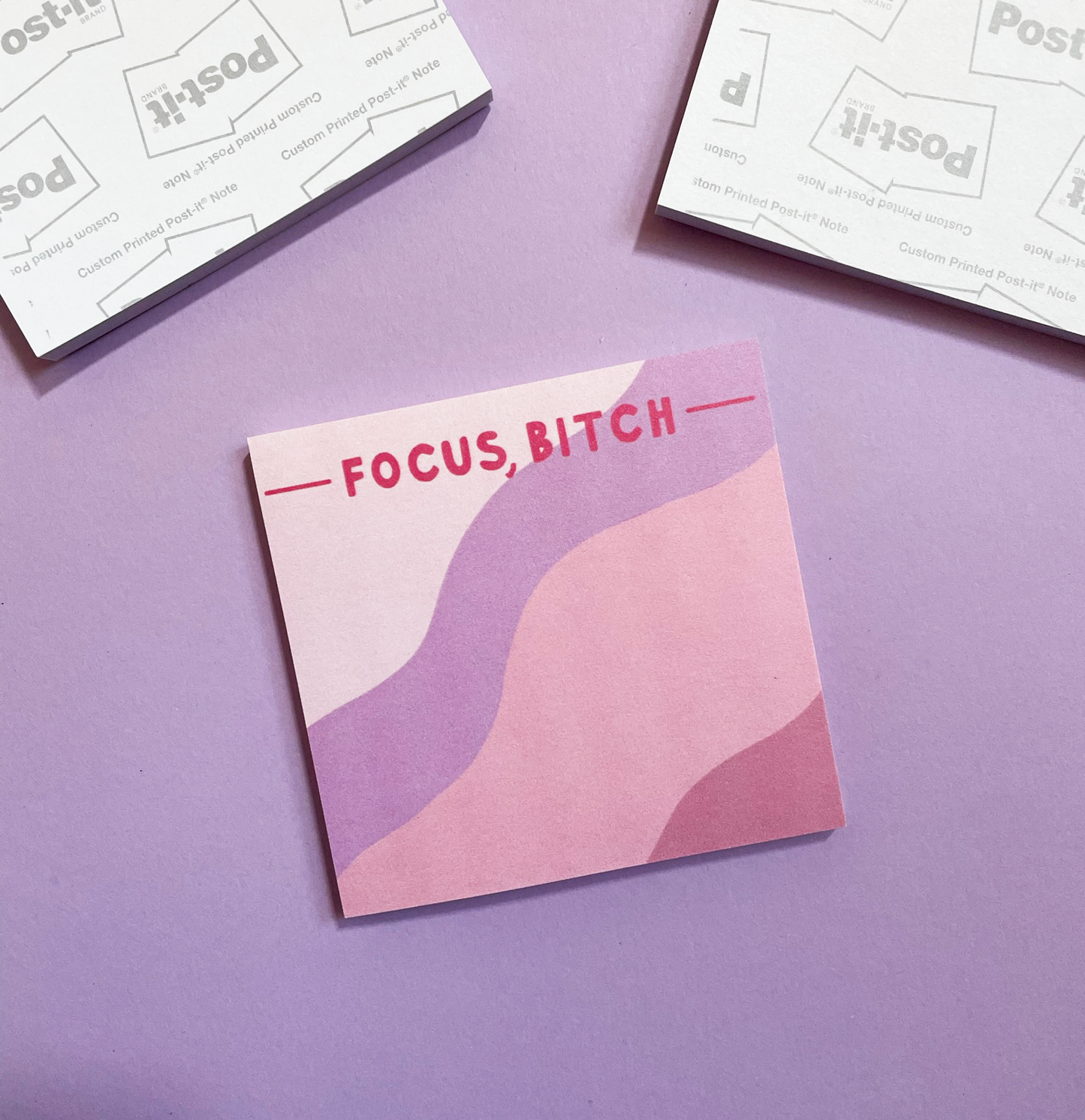 Focus, Bitch - Sticky Notes