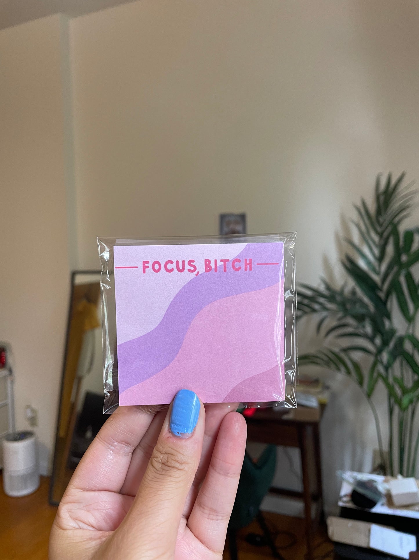 Focus, Bitch - Sticky Notes